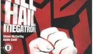 “Yesterday’s” Comic> Transformers: All Hail Megatron&nbsp;#8