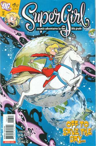 riding off on her white horse Supergirl: Cosmic Adventures in the 8th Grade #6 (of 6)