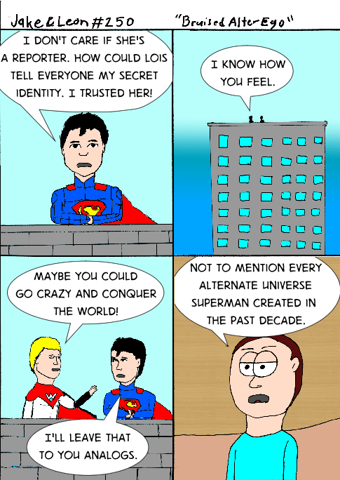 Remember when we all wanted to be Superman? Now we just want his powers to be supervillains.