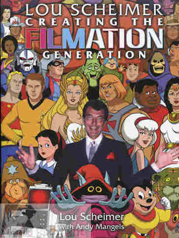 Creating The Filmation Generation