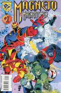 Magneto And The Magnetic Men