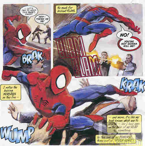 "You're not going to kill me!" That Spidey is such a riot.