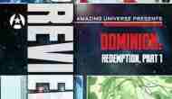 “Yesterday’s” Comic> Amazing Universe Presents: Dominion&nbsp;(Preview)